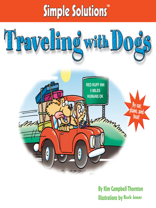 Title details for Traveling With Dogs by Kim Campbell Thornton - Available